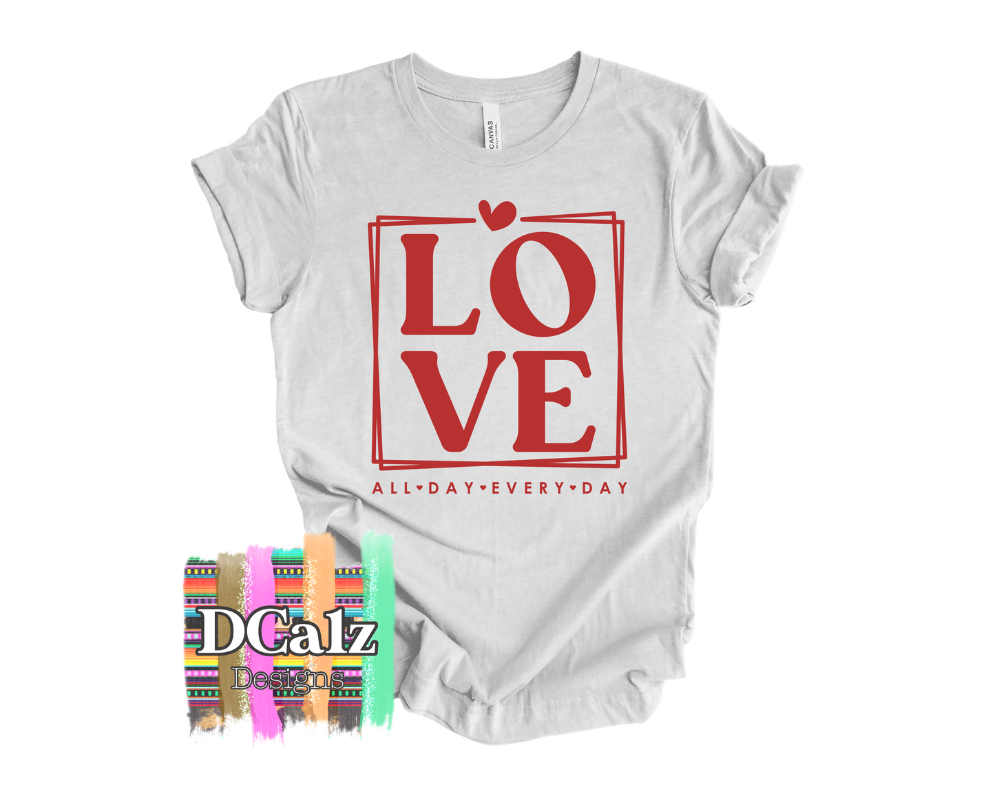 LOVE All Day Every Day (Red) - Adult
