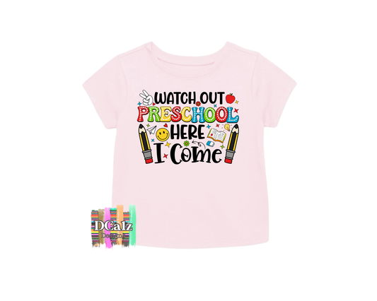 Watch Out Preschool Here I Come