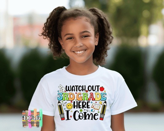 Watch Out 3rd Grade Here I Come