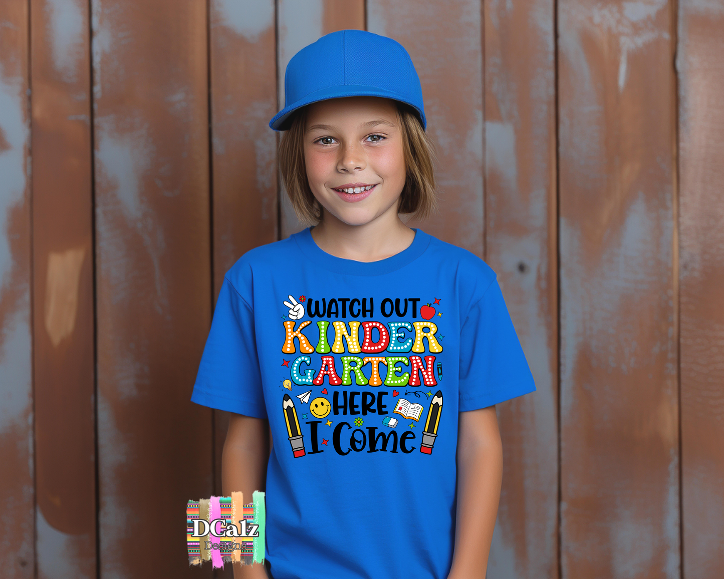 Watch out Kinder Garten Here I come