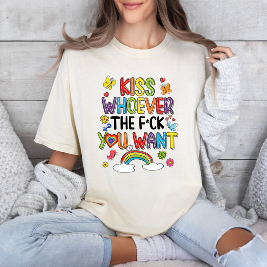 Kiss Whoever the F*ck You Want