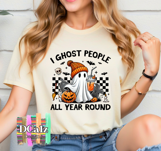 I Ghost People All Year Round