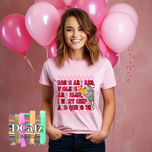 Roses Are Red, Violets Are Blue, I Want Chips and Queso Too - Adult